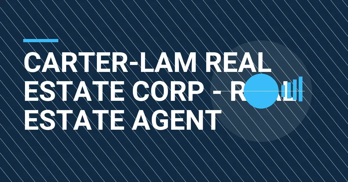 Carter-Lam Real Estate Corp - Real Estate Agent