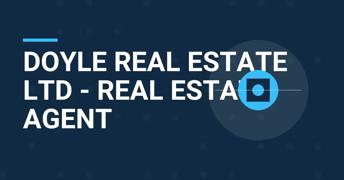 Doyle Real Estate Ltd - Real Estate Agent