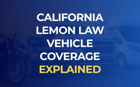 Hire a California Lemon Law Attorney Orange County
