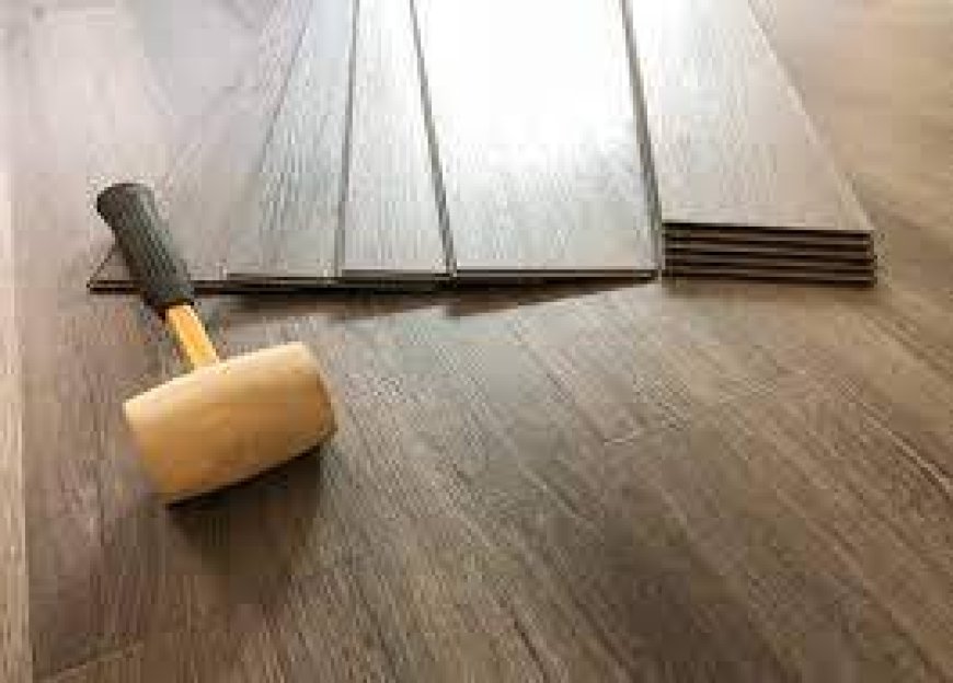 How to Choose the Right Flooring for Your Home: A Comprehensive Guide