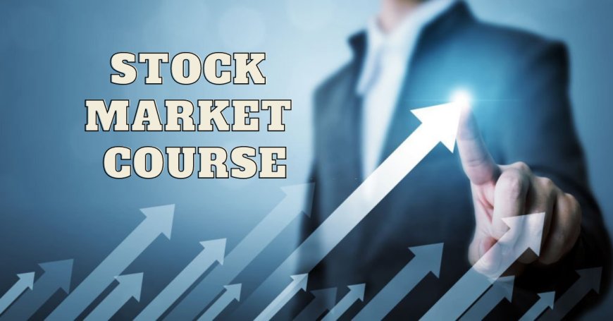 Why Share Market Courses Are a Must-Have for Every Aspiring Trader